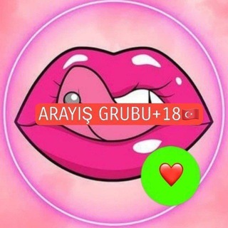 ARAYIŞ GRUBU+18 🇹🇷