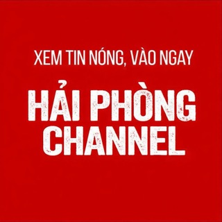 HẢI PHÒNG CHANNEL