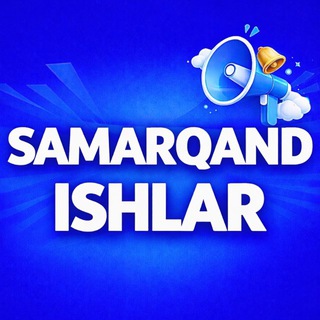 Самарканд иш | Samarqand ish elonlar