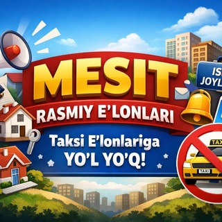 Mesit Rasmiy E’lonlari ​