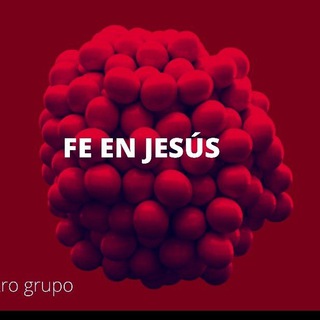 Fe en Jesús