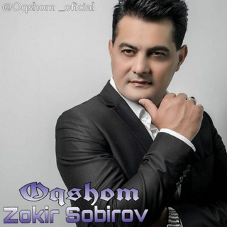 Oqshom gr Zokir Sobirov