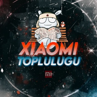 XIAOMI TOPLULUĞU