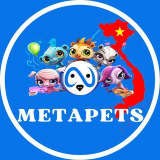 🇻🇳METAPETS VIỆT NAM 🇻🇳