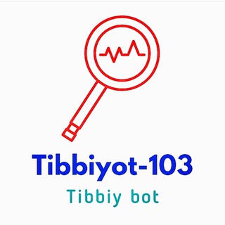 TIBBIYOT — 103 BOT