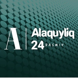 ⚡ Alaquyliq /24 Rasmiy