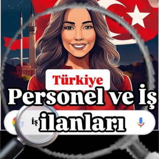Türkiye Personel ve İş İlanları
