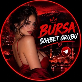 BURSA SOHBET ❤️‍🔥💋