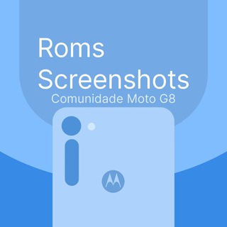 Moto G⁸ e G⁸ Power | Roms Screenshots 🇧🇷