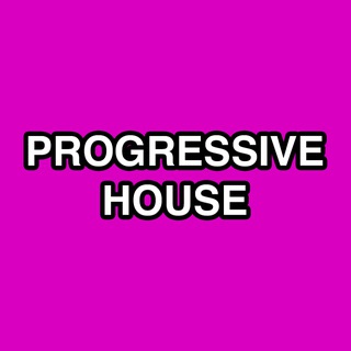 Top Progressive House Music