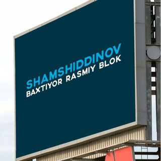 Baxtiyor Shamshiddinov | Rasmiy blog
