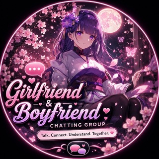 🌸✨ 𝙂𝙞𝙧𝙡𝙛𝙧𝙞𝙚𝙣𝙙 & 𝘽𝙤𝙮𝙛𝙧𝙞𝙚𝙣𝙙 𝘾𝙝𝙖𝙩𝙩𝙞𝙣𝙜 𝙂𝙧𝙤𝙪𝙥 ✨🌸