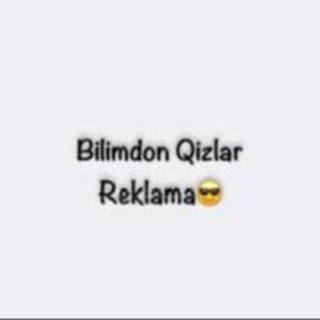 Bilimdon qizlar | reklama💕