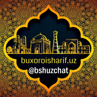 Buxoroisharif.uz (@bshuzchat)