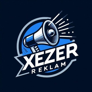 ⚜️ Xezer reklam ⚜️