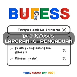 @BUFESS PENGADUAN & LAPORAN