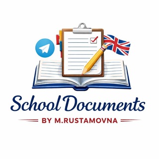 📚📒🗂SCHOOL DOCUMENTS BY M.RUSTAMOVNA