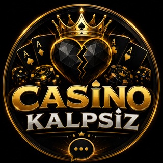 CASİNO KALPSİZ SOHBET