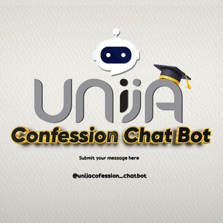 🤖Unija Confession Chatbot 🙈🙉🙊