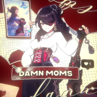 Damn moms|c.ai