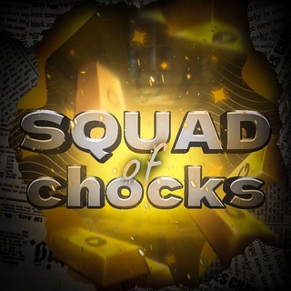 Squad of Chocks