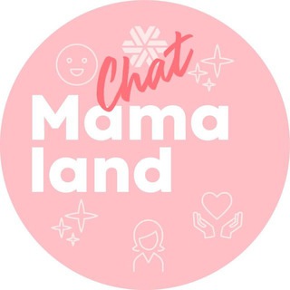 MAMALAND Chat