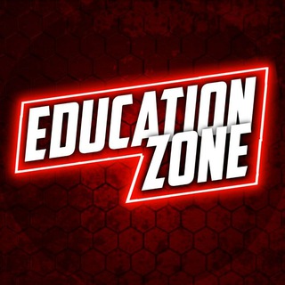 🔥Education Zone 🔥 (𝓬𝓱𝓪𝓽 𝓰𝓻𝓸𝓾𝓹)