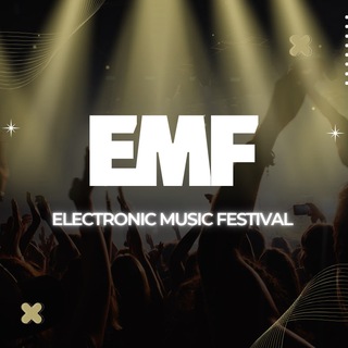Electronic Music Festival [EMF] 🎧