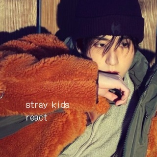 STRAY KIDS REACT