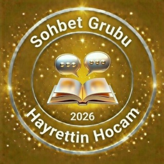 SOHBET HAYRETTİNHOCAM