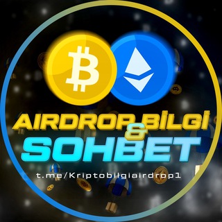 Kripto Bilgi & Airdrop Sohbet