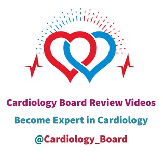 Cardiology Board Review