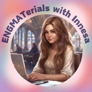 ENGMATerials with Innesa🇬🇧