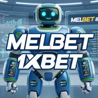MELBET & 1xBet