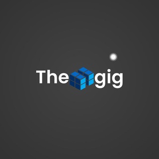The gig