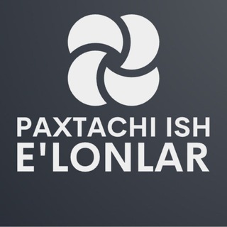 Paxtachi ish E'lonlar®