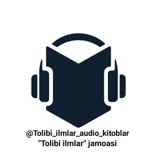 Audio kitoblar | "Tolibi ilmlar"
