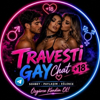 Travesti Gay Chat +18 💬