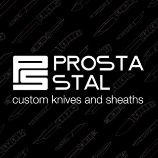prostaSTAL - custom knives and sheaths
