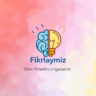 Fikrlaymiz🧠