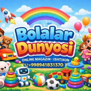 Bolalar dunyosi 👶