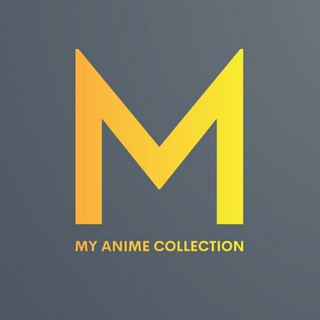 My Anime Collection