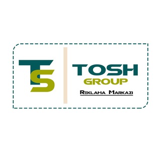 TOSH GROUP | Reklama Markazi
