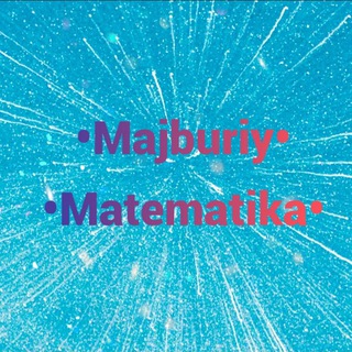 Majburiy Matematika