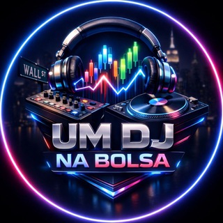 Um DJ na Bolsa - Mercado Internacional 🇺🇸