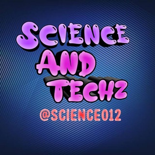 Science and Techz 🧿