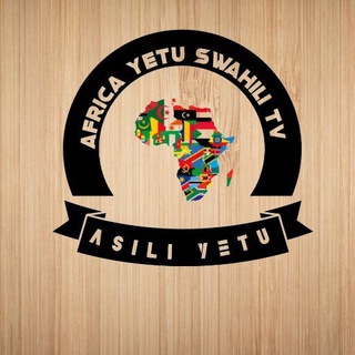 Africa Yetu Swahili TV.. 𝕏™ 🐐📺