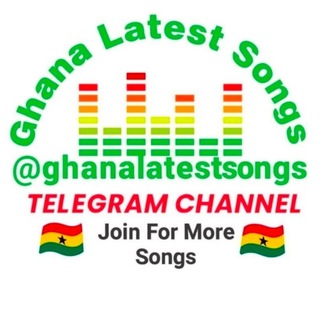 🎧Ghana Latest Songs 🇬🇭