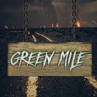 Green Mile Chat