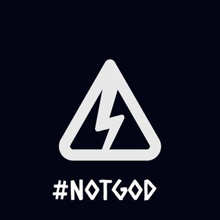 ⚡️NOTGOD